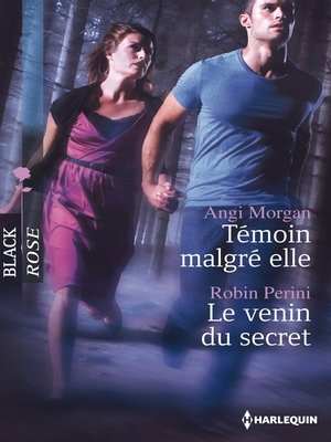 cover image of Témoin malgré elle--Le venin du secret